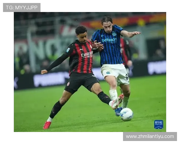 意大利AC米兰最新赛季战绩分析与未来发展趋势全面解读